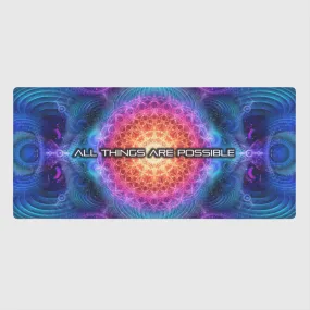 ALL THINGS ARE POSSIBLE Desk Mat